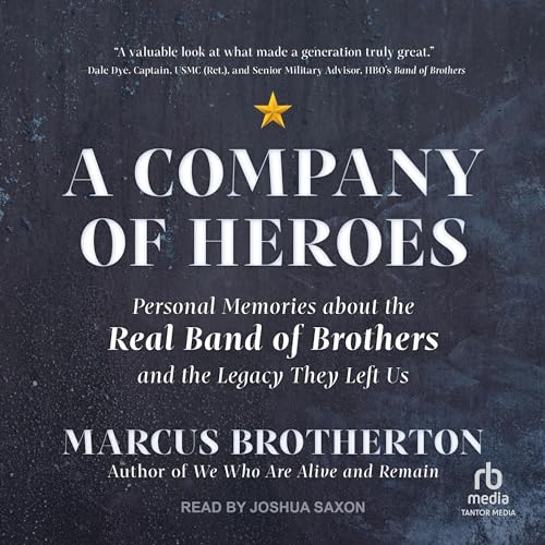 A Company of Heroes by Marcus Brotherton episode artwork