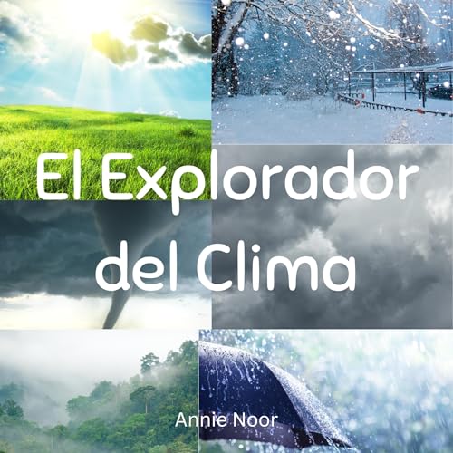 Page de couverture de El Explorador del Clima