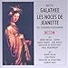 Galathee - Les Noces De Jeanette: Ganymede, cest toi que jaime