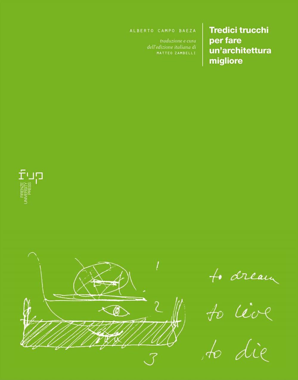 Tredici trucchi per fare un'architettura migliore