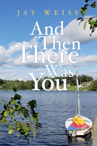 And Then There Was You