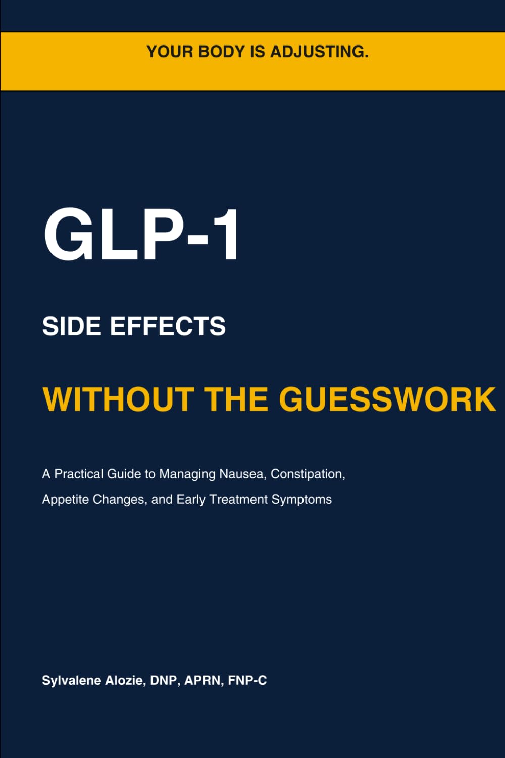 Managing GLP-1 Side Effects: A Practical Guide to Nausea, Constipation, Appetite Changes, and Early Treatment Symptoms