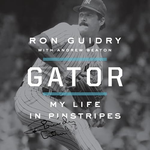 Gator Audiolivro Por Ron Guidry, Andrew Beaton capa