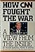 How Cnn Fought the War: A View from the Inside