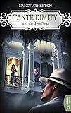 Tante Dimity und die Dorfhexe (Ein Wohlfühlkrimi mit Lori Shepherd 17)