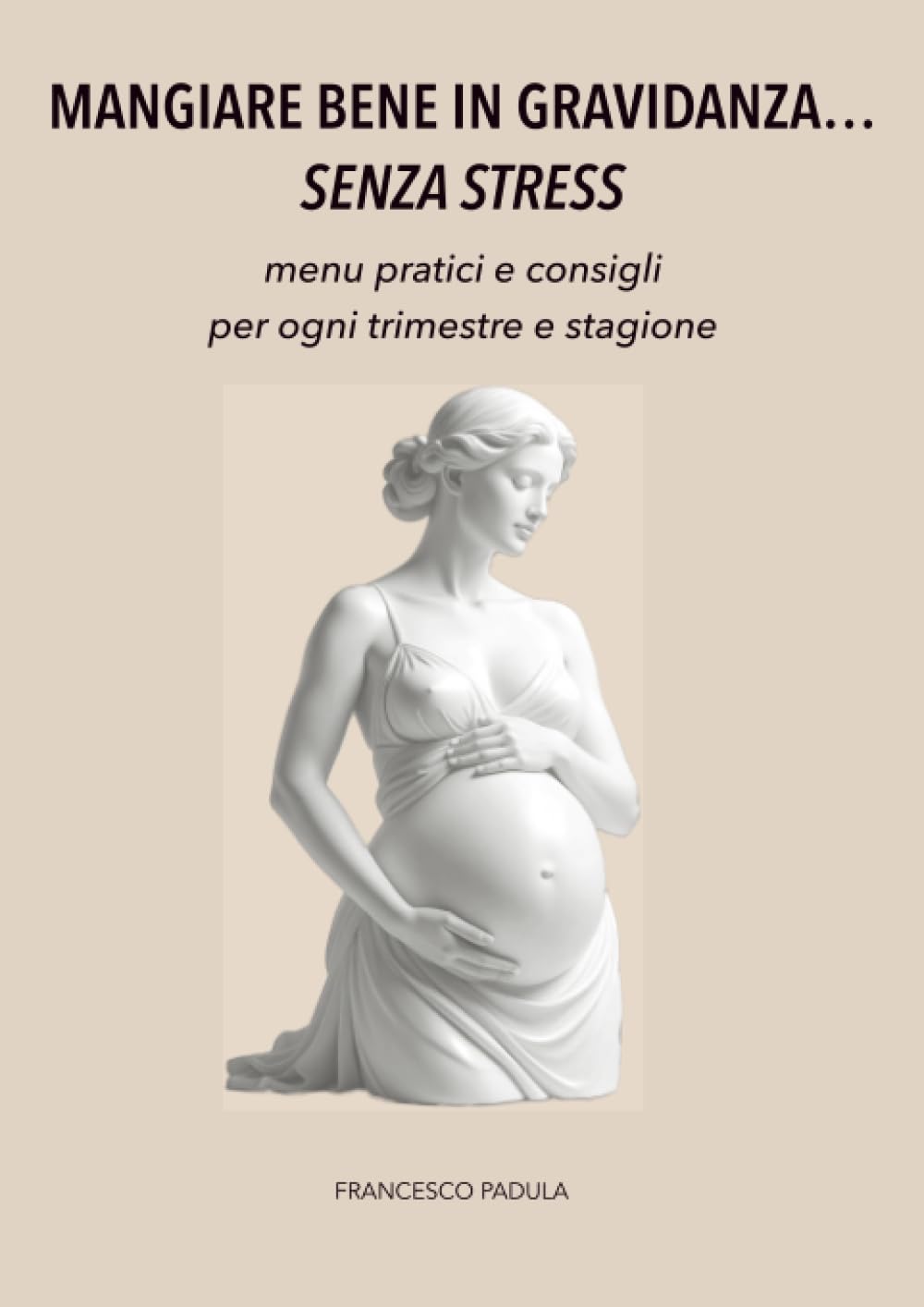 Mangiare bene in gravidanza...senza stress