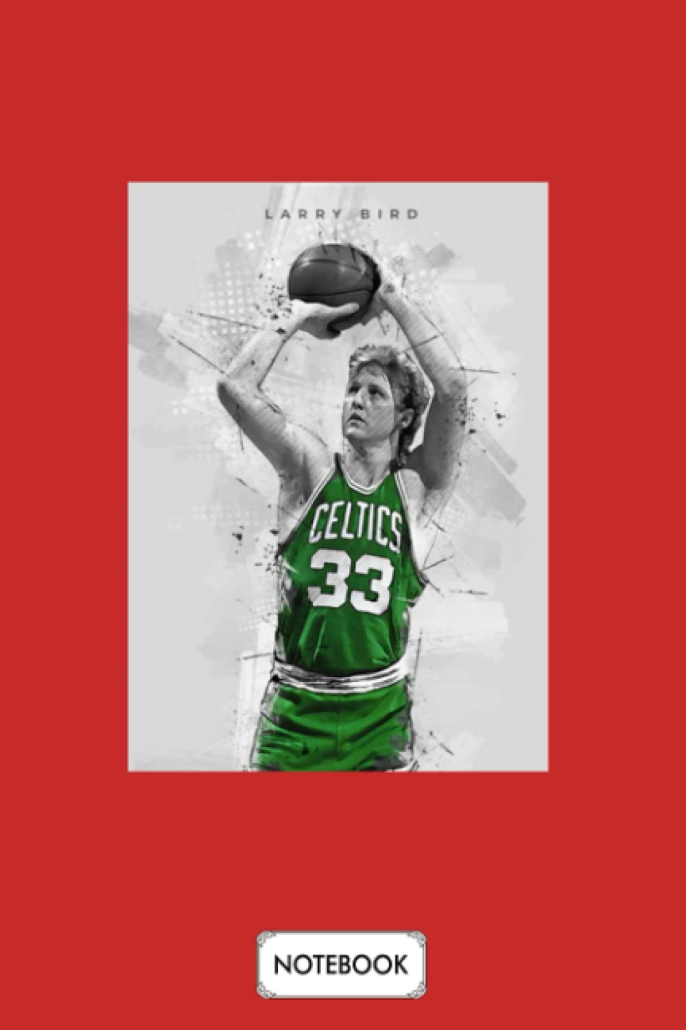 Larry Bird Pzqgashhyg Notebook: Diary, Planner, Matte Finish Cover, Lined College Ruled Paper, Journal, 6x9 120 Pages