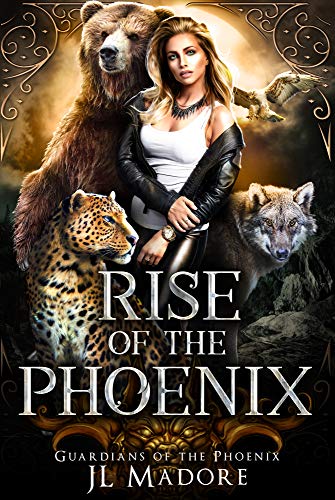 Rise of the Phoenix: A Reverse Harem Shifter Romance (Guardians of the Phoenix Book 1) Rise of the Phoenix: A Reverse Harem Shifter Romance (Guardians of the Phoenix Book 1)