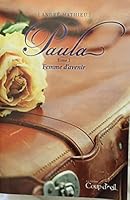 Femme D'avenir, Paula Tome 3 (Paula Tome 3) 2897315377 Book Cover