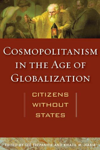 Cosmopolitanism in the Age of Globalization: Citizens without States