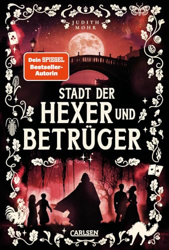 Stadt der Hexer und Betrüger (Stadt der Magier 3): Magische Fantasy ab 12 Jahren – voller Geheimnisse und Gefahren!