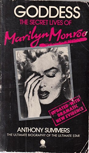 Goddess: The Secret Lives Of Marilyn Monroe 0722182848 Book Cover