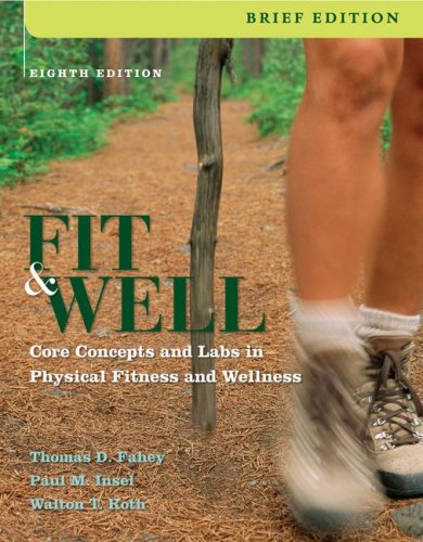 Fit Well Brief Core Concepts And Labs In Physical Fitness And 51l7 WuJ1SL