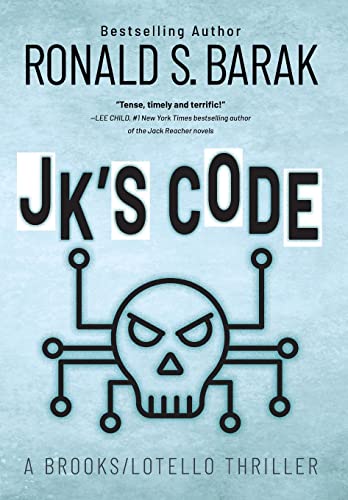 JK's Code: 4 (Brooks/Lotello Thriller) view 2