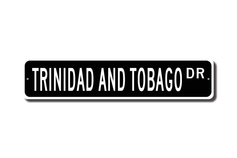 BCTS Trinidad Tobago Trinidad Tobago Gift Trinidad Tobago Sign Souvenir Trinidad Tobago Native Outdoor Street Sign/Subway Sign 4x16 inch