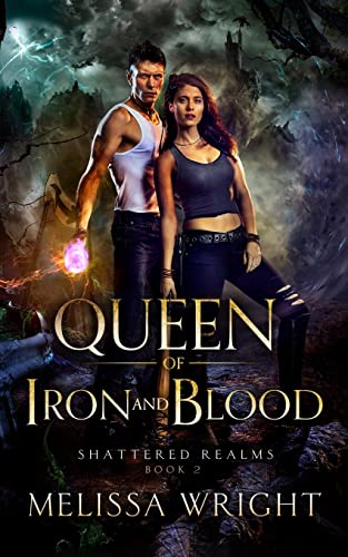 Queen of Iron and Blood (Shattered Realms)