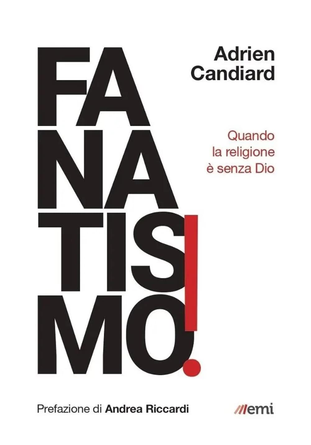 Fanatismo! Quando La Religione è Senza Dio - 4