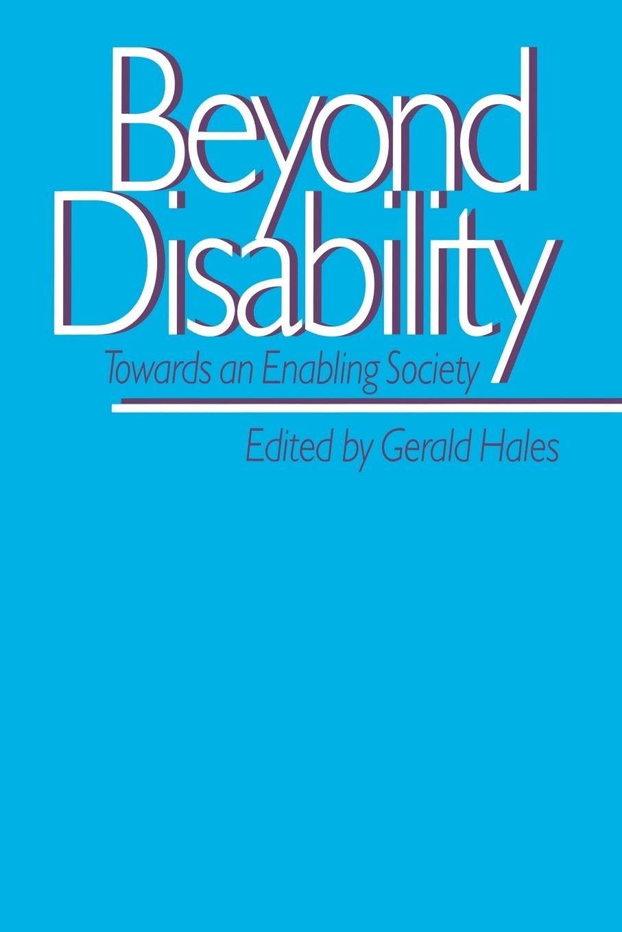 Beyond Disability by Gerald Hales PAPERBACK 9780803979574