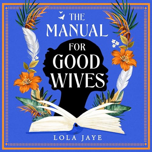 Lola Jaye - The Manual for Good Wives episode artwork