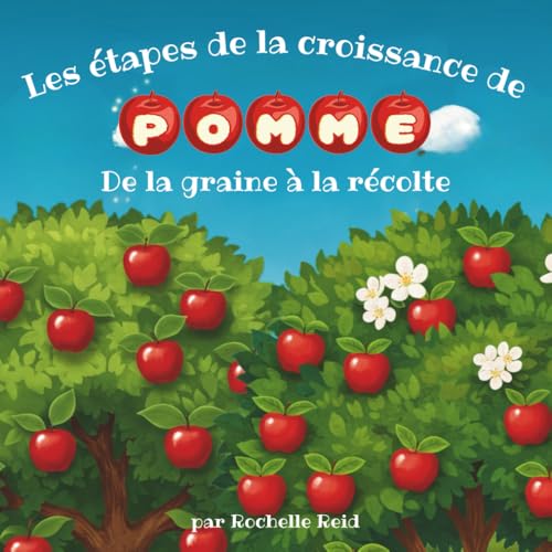 Les étapes de la croissance de pomme, De la graine à la récolte