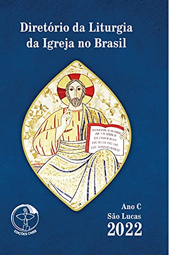Diretório da Liturgia da Igreja no Brasil 2022