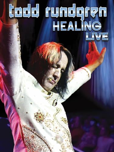 Todd Rundgren Healing Live