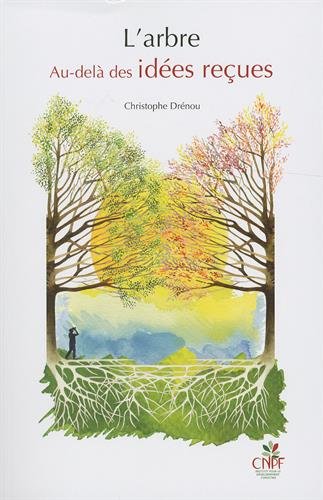 Télécharger L'arbre. Au-delà des idées reçues + le jeu des 22 arbres Livre PDF Gratuit