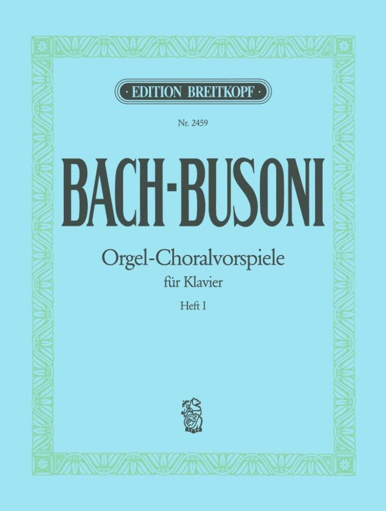 Chorale Preludes, Book 1 - (BWV 667, 645, 659, 734, 639, 617, 637, 705, 615, 665) - piano - (EB 2459)