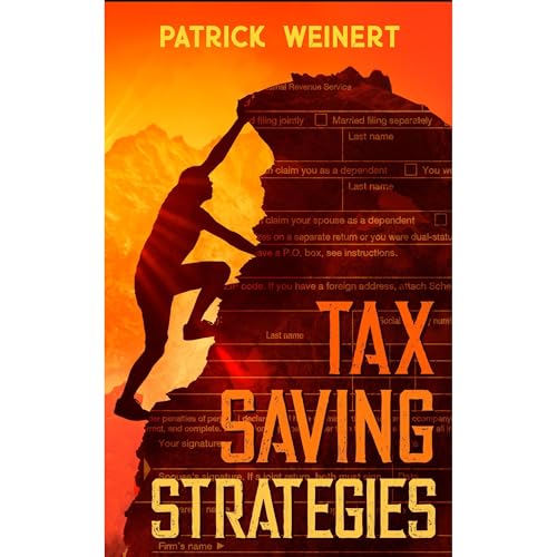 Tax Saving Strategies by Patrick Weinert episode artwork