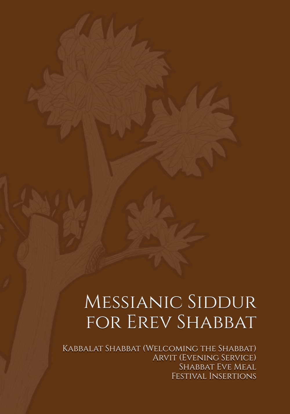 Messianic Siddur: Arvit for Shabbat and Festivals