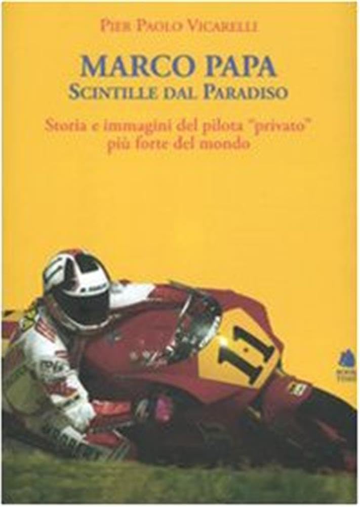 Marco Papa. Scintille Dal Paradiso - 4
