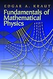 Fundamentals of Mathematical Physics (Dover Books on Physics)