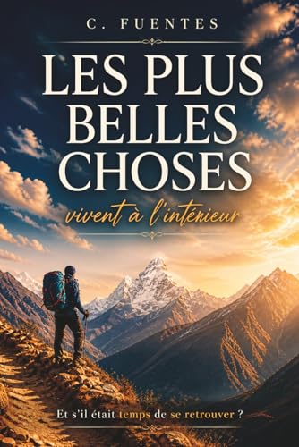 Les plus belles choses vivent à l'intérieur