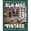 Blk mkt vintage reclaiming objects and curiosities that tell black stories hardcoveroctober 15 2024  urban country home decor