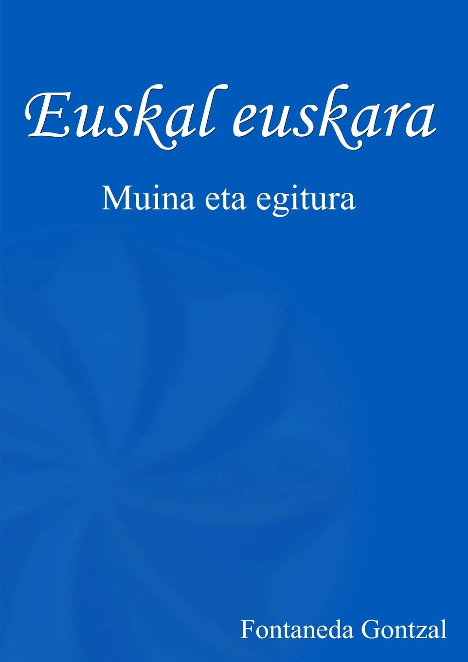 Euskal euskara