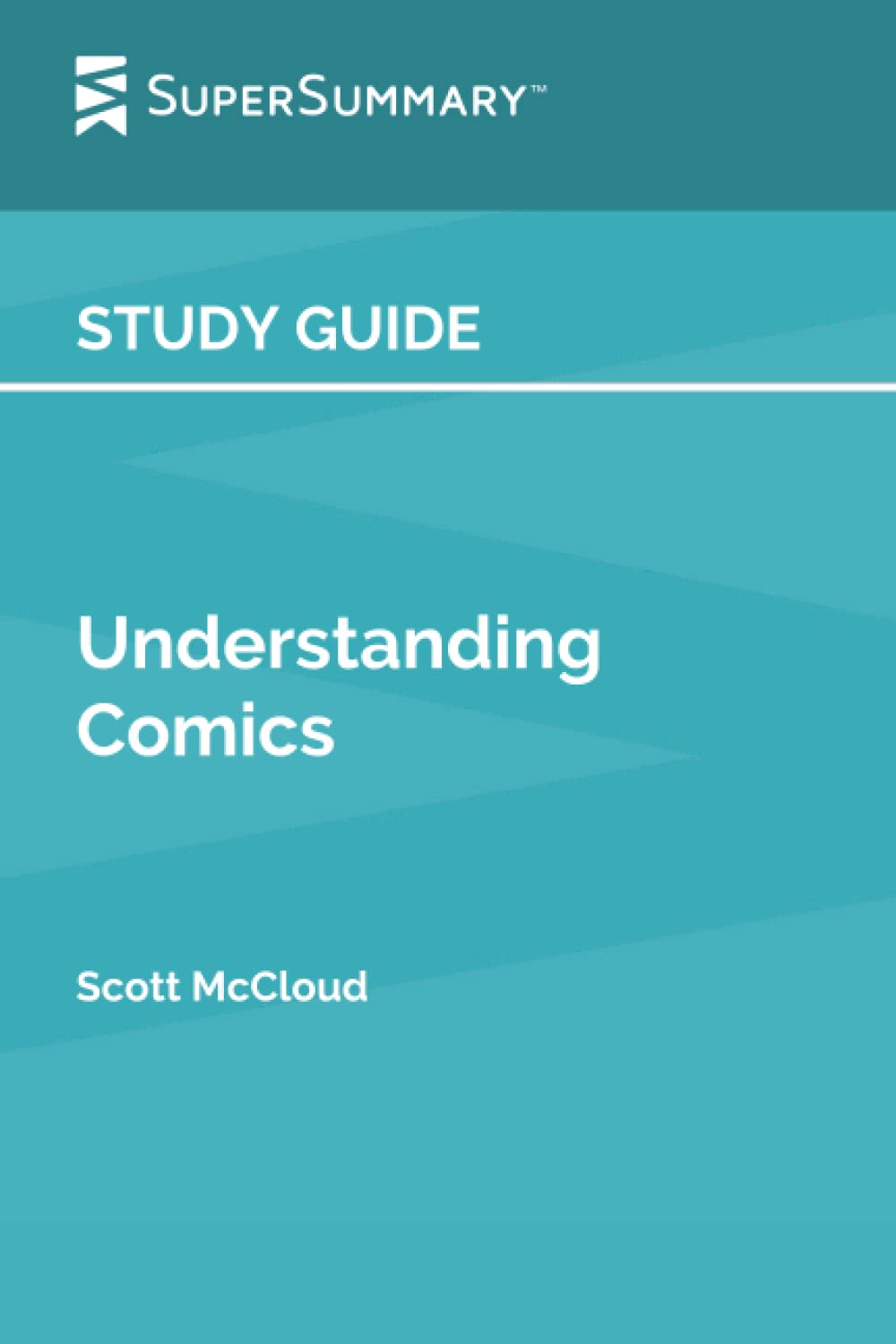Study Guide: Understanding Comics by Scott McCloud (SuperSummary)