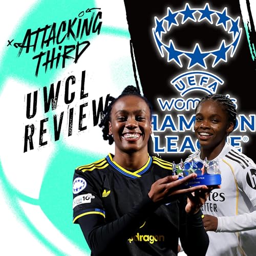 UWCL Playoff Knockout Round Reactions | NWSL PREVIEWS | Attacking Third