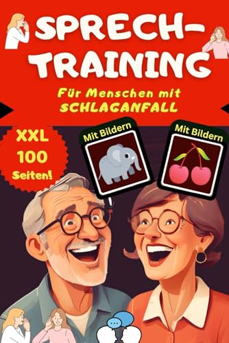 Sprechen lernen nach Schlaganfall und bei Aphasie mit Bildern und Sprachübungen - Neustart Gehirntraining mit Sprachförderung zum Üben im Rätselbuch - ... auch zum Schreiben lernen oder Ergotherapie