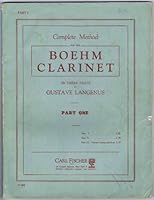 Complete Method for The BOEHM CLARINET: Part One of Three (with fingering table chart) B006GU5DA0 Book Cover