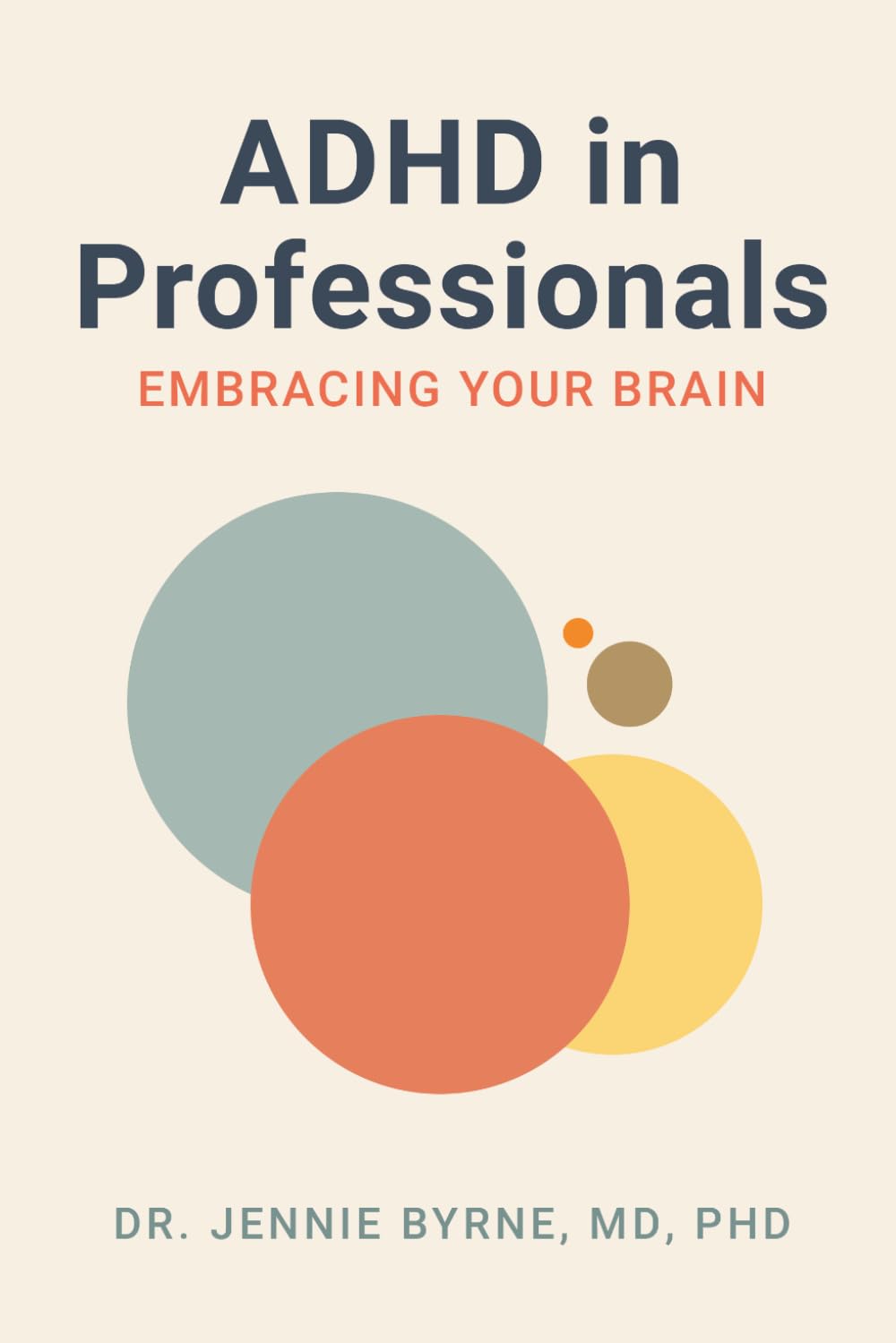 ADHD in Professionals: Embracing Your Brain