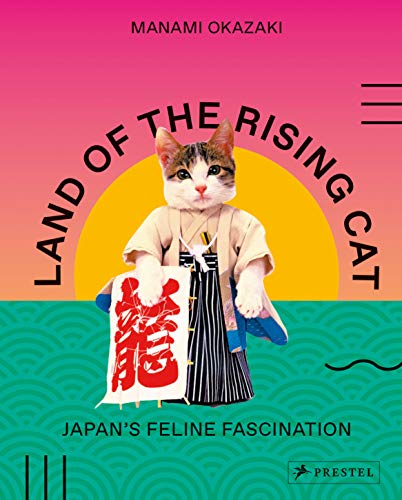 Land of the rising cat : Japan's feline fascination Livre PDF Gratuit