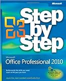 Microsoft Office Professional 2010 Step by Step (Step By Step (Microsoft))