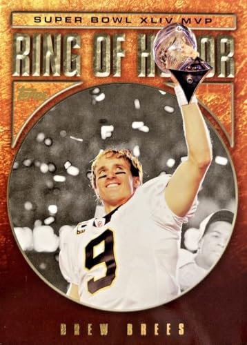 2010 Topps RH44DB Drew Brees RH Super Bowl MVP - New Orleans Saints (Ring of Honor)