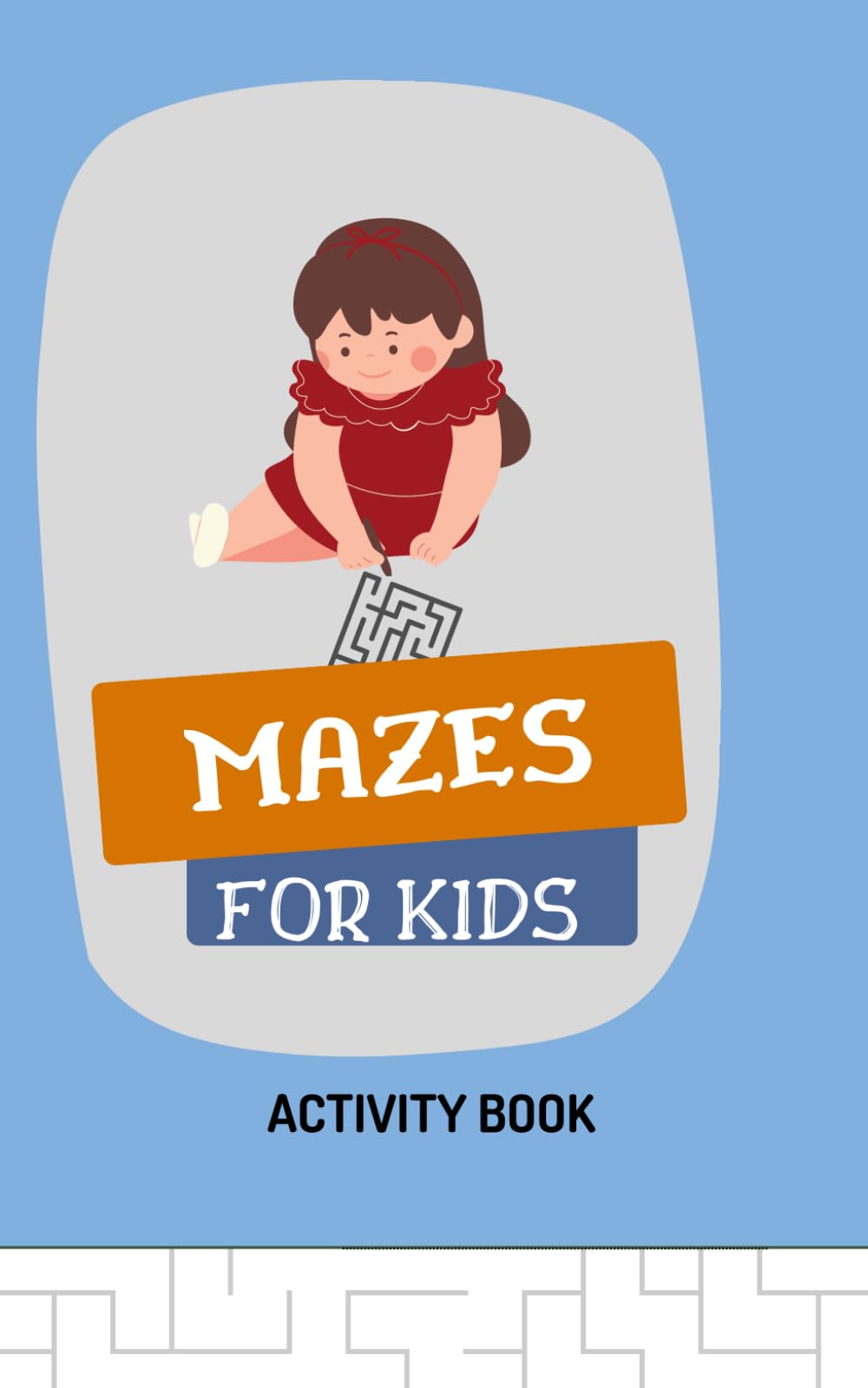 Maze Book: Fun Book