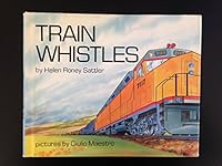 Train whistles: A language in code 0688039782 Book Cover