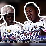  Vamos a beber ron (feat. Maxx Mellows)
