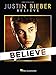 Justin Bieber - Believe (Piano / Vocal / Guitar Soundtrack)