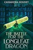 The Battle for the Longleat Dragon (Griffin Adventures Book 1)