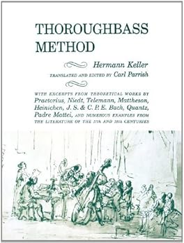 Paperback Thoroughbass Method by Hermann Keller (1965-06-17) Book