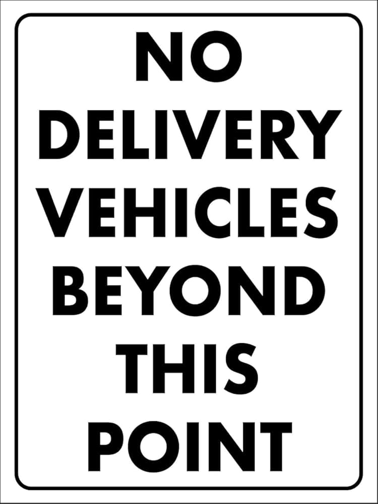 No Delivery Vehicle Access Warning Metal Sign, Practical Safety Notice Marker For Commercial Indoor Outdoor Use, 12x8 Inch